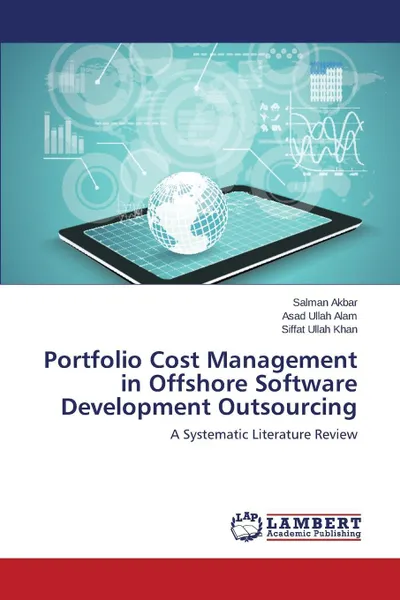 Обложка книги Portfolio Cost Management in Offshore Software Development Outsourcing, Akbar Salman, Alam Asad Ullah, Khan Siffat Ullah