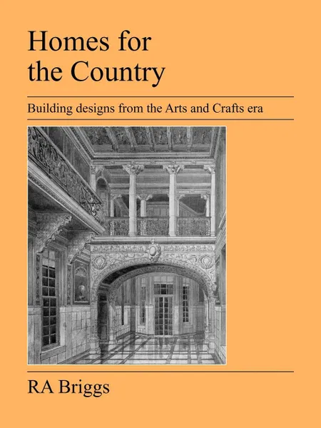 Обложка книги Homes for the Country, Robert Alexander Briggs