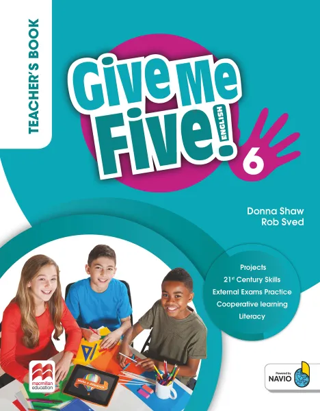 Обложка книги Give Me Five! Level 6. Teacher's Book (+ Navio App), Donna Shaw, Rob Sven