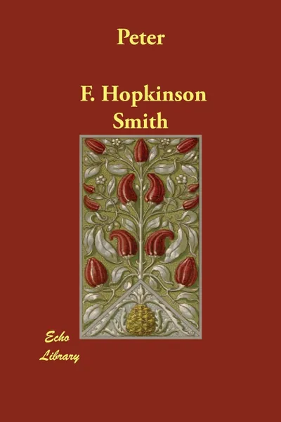 Обложка книги Peter, F. Hopkinson Smith