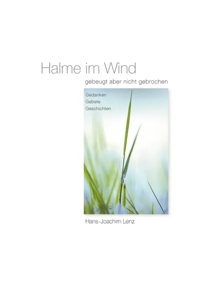 Обложка книги Halme im Wind, Hans-Joachim Lenz