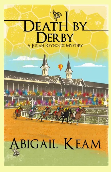 Обложка книги Death By Derby. A Josiah Reynolds Mystery, Abigail Keam