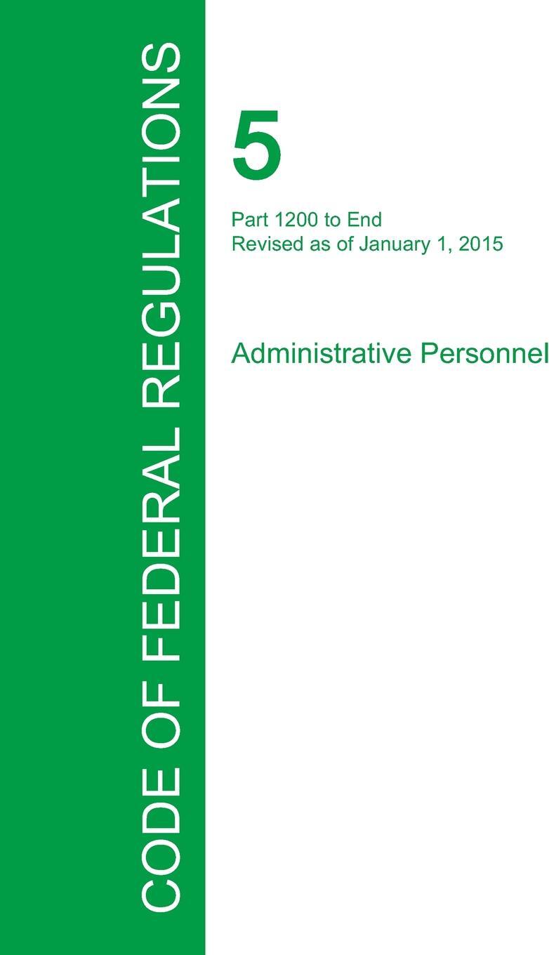 фото Code of Federal Regulations Title 5, Volume 3, January 1, 2015