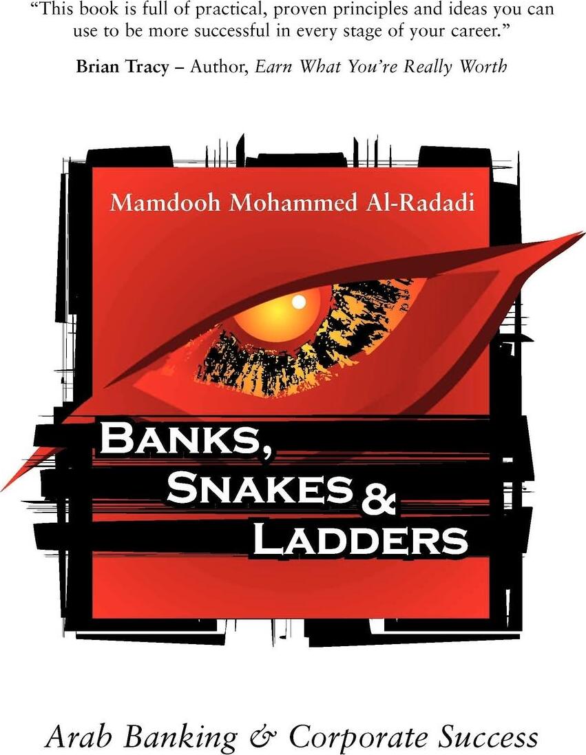 фото Banks, Snakes & Ladders. Arab Banking & Corporate Success