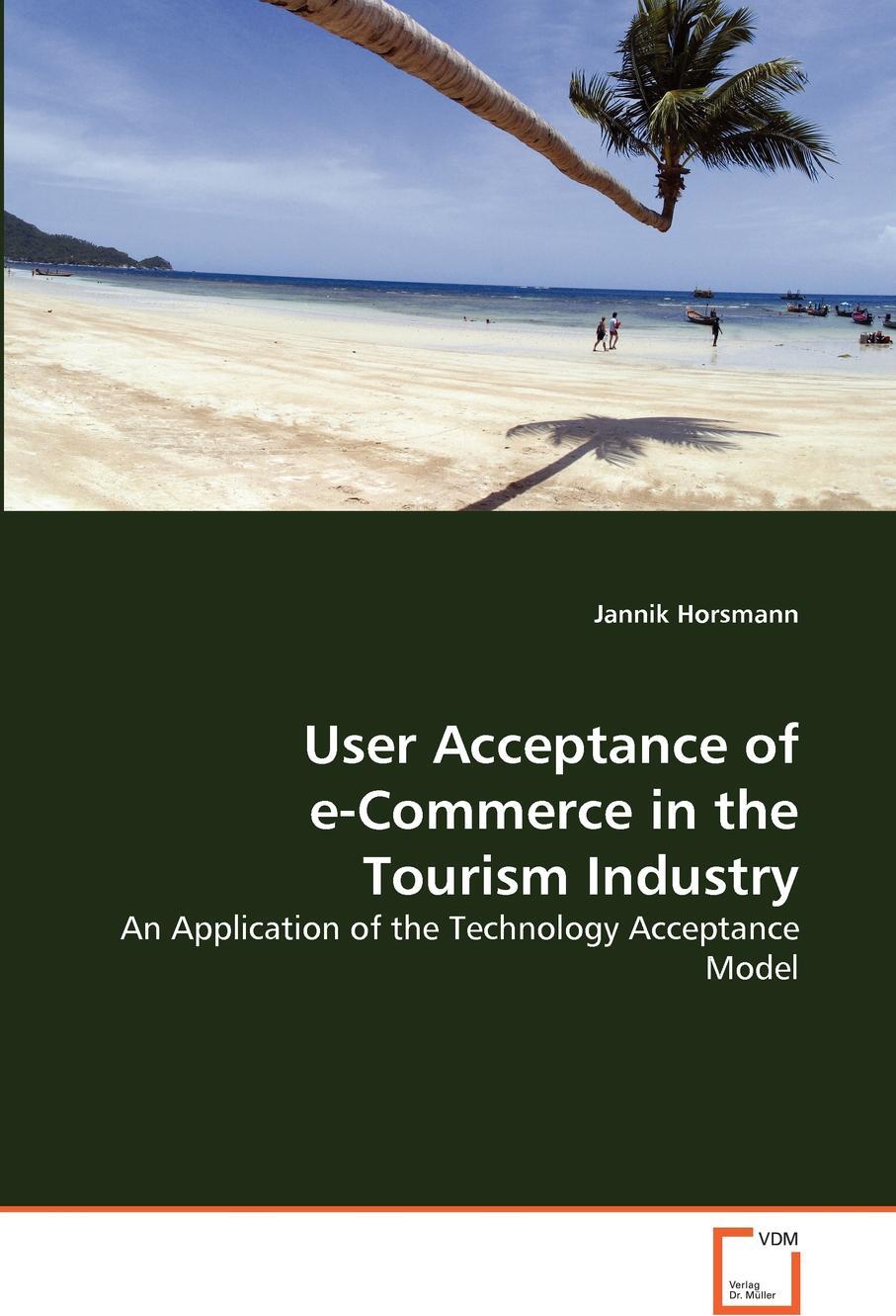 фото User Acceptance of e-Commerce in the Tourism Industry