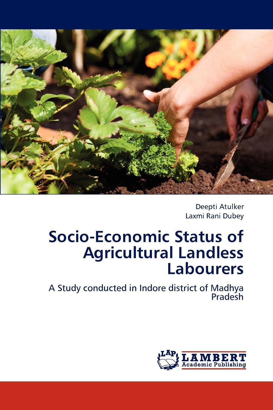 фото Socio-Economic Status of Agricultural Landless Labourers