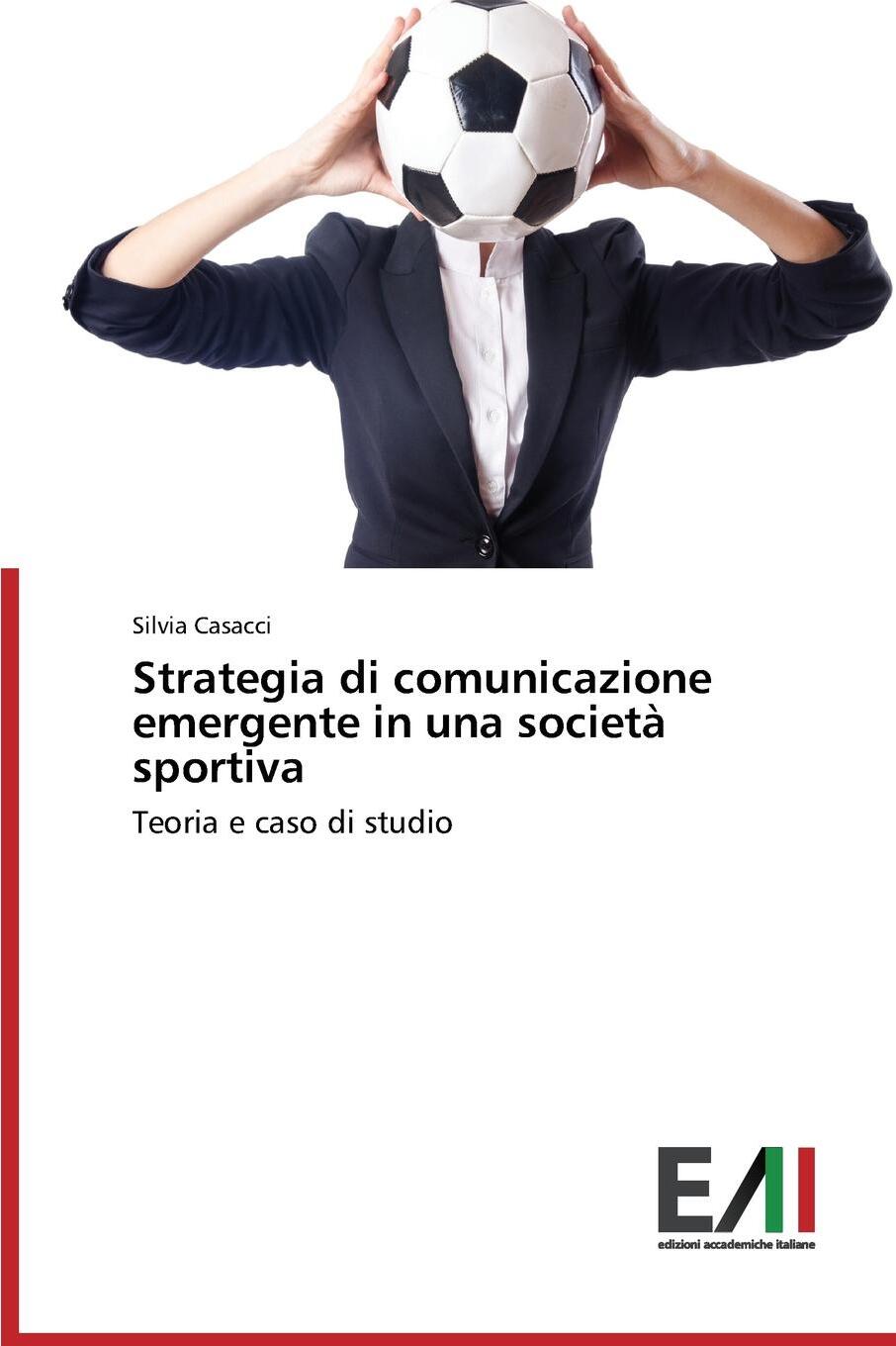 фото Strategia Di Comunicazione Emergente in Una Societa Sportiva