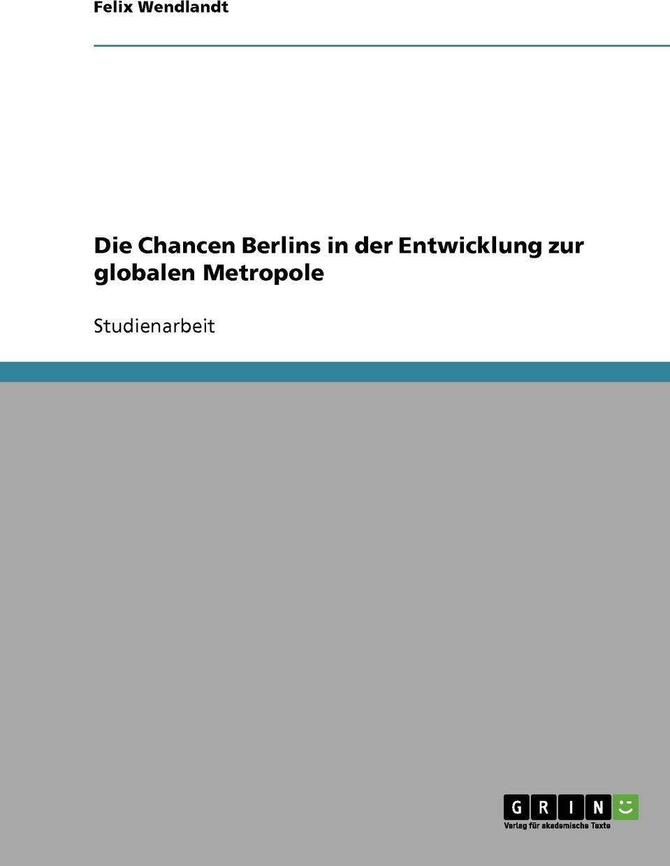 фото Die Chancen Berlins in der Entwicklung zur globalen Metropole