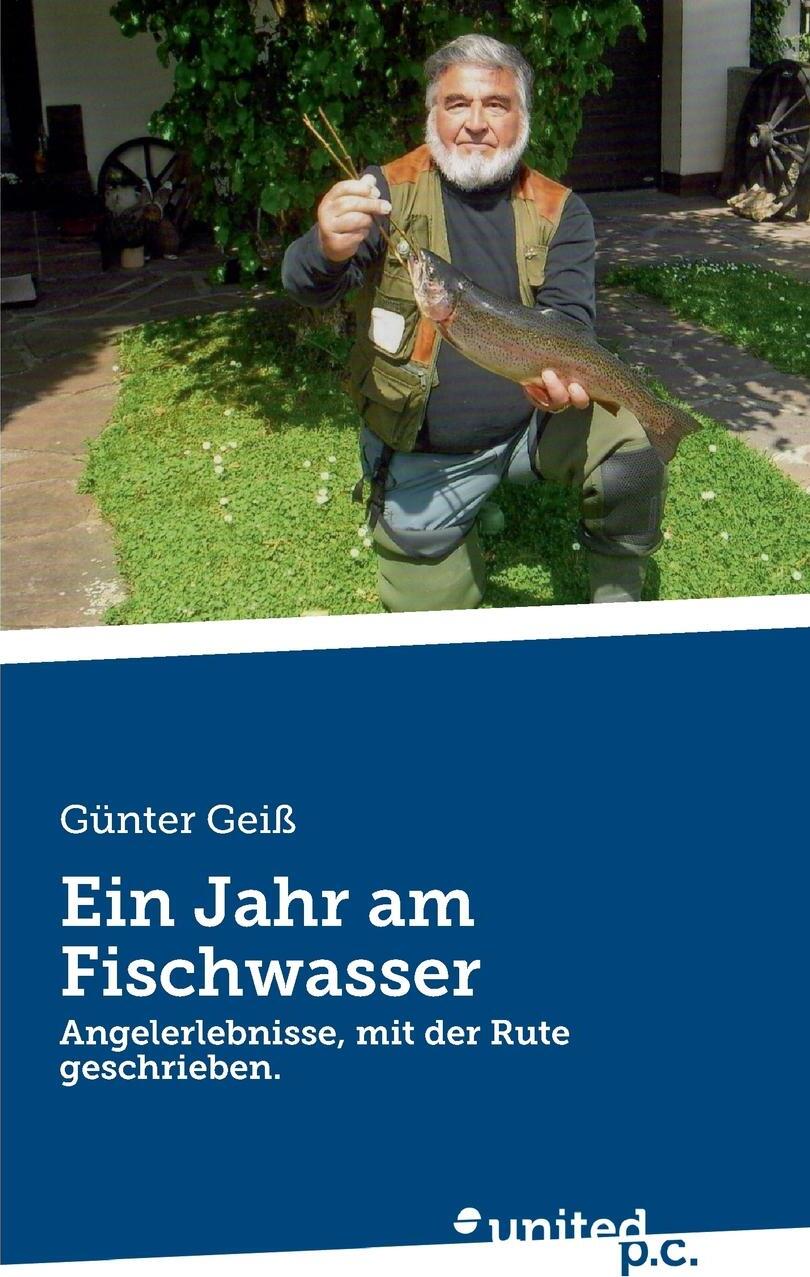 фото Ein Jahr am Fischwasser