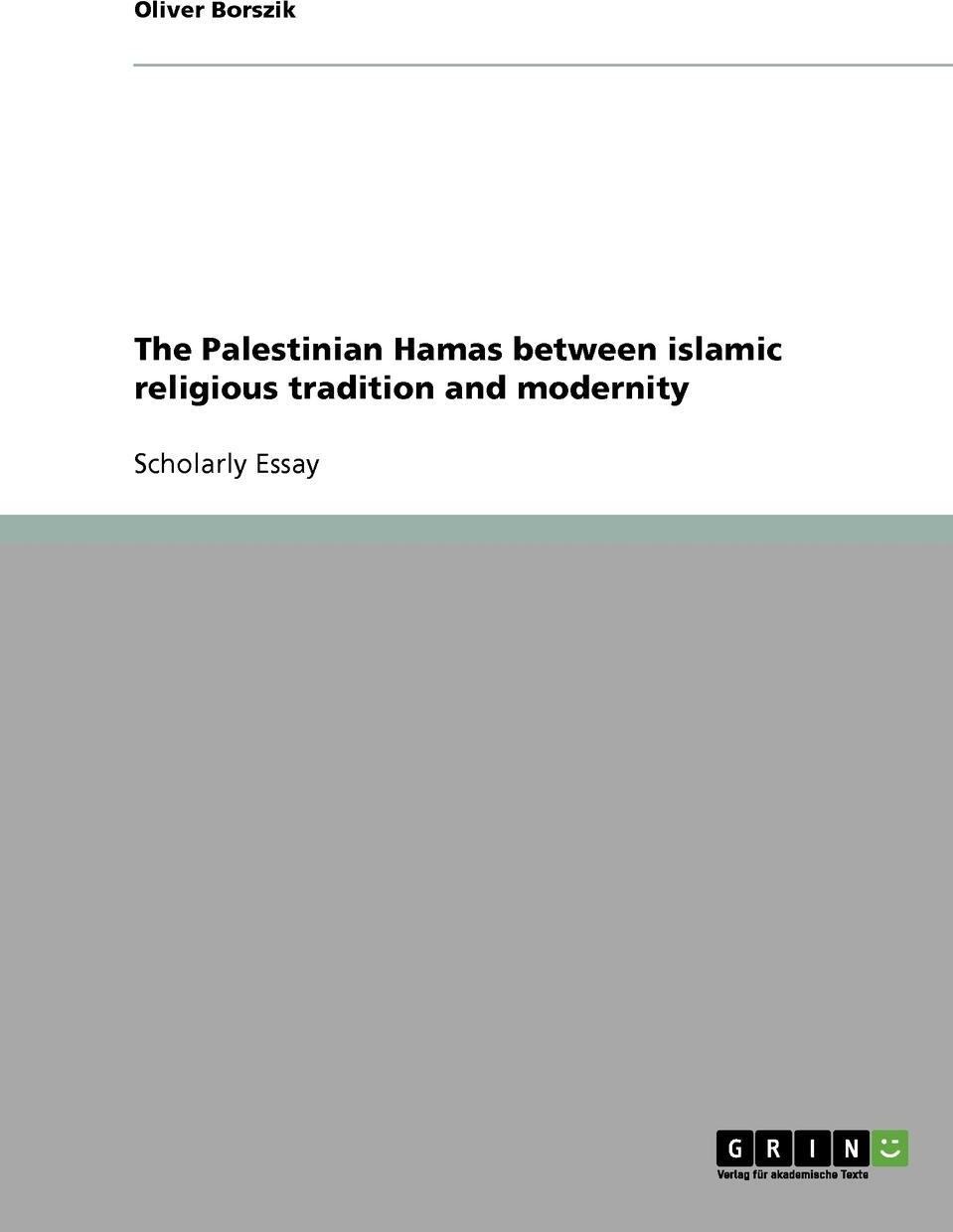 фото The Palestinian Hamas between islamic religious tradition and modernity