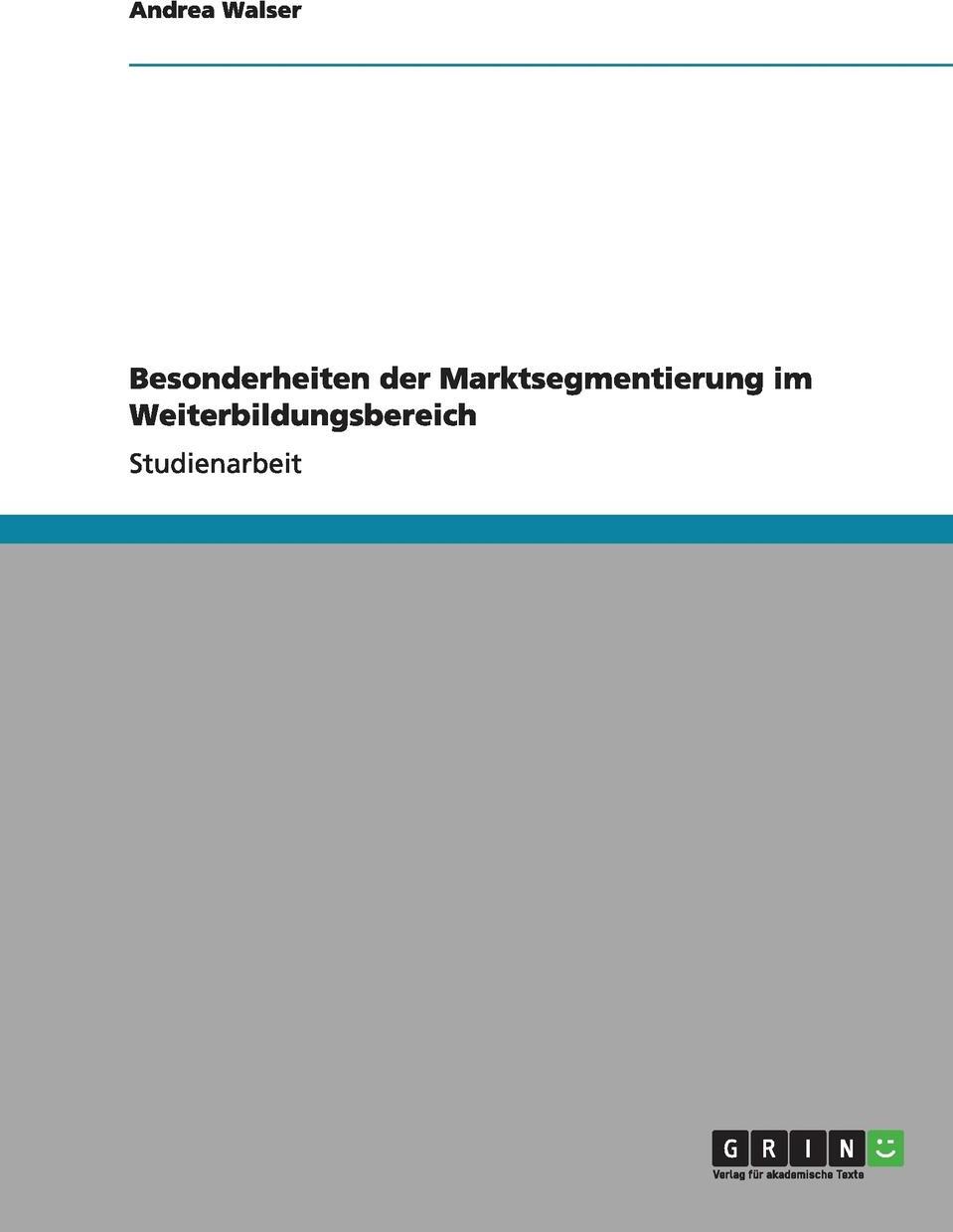 фото Besonderheiten der Marktsegmentierung im Weiterbildungsbereich