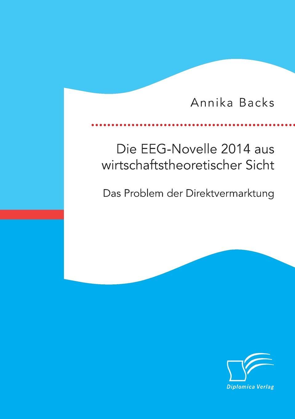 фото Die EEG-Novelle 2014 aus wirtschaftstheoretischer Sicht. Das Problem der Direktvermarktung