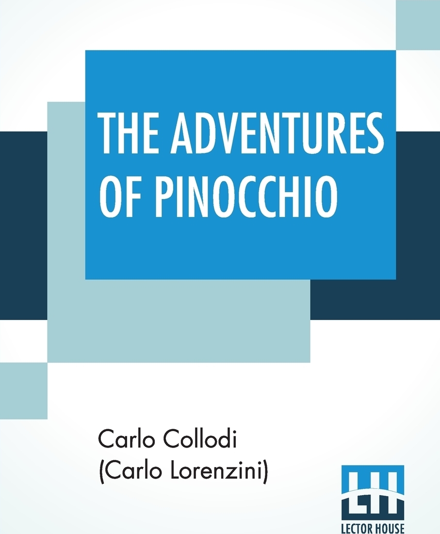 фото The Adventures Of Pinocchio. Translated From The Italian By Carol Della Chiesa