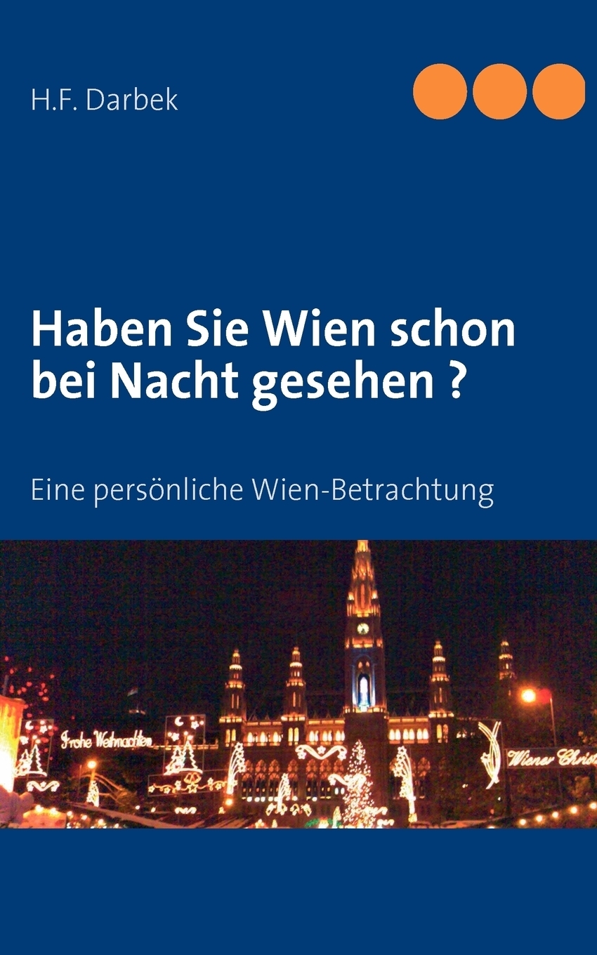 фото Haben Sie Wien schon bei Nacht gesehen ?