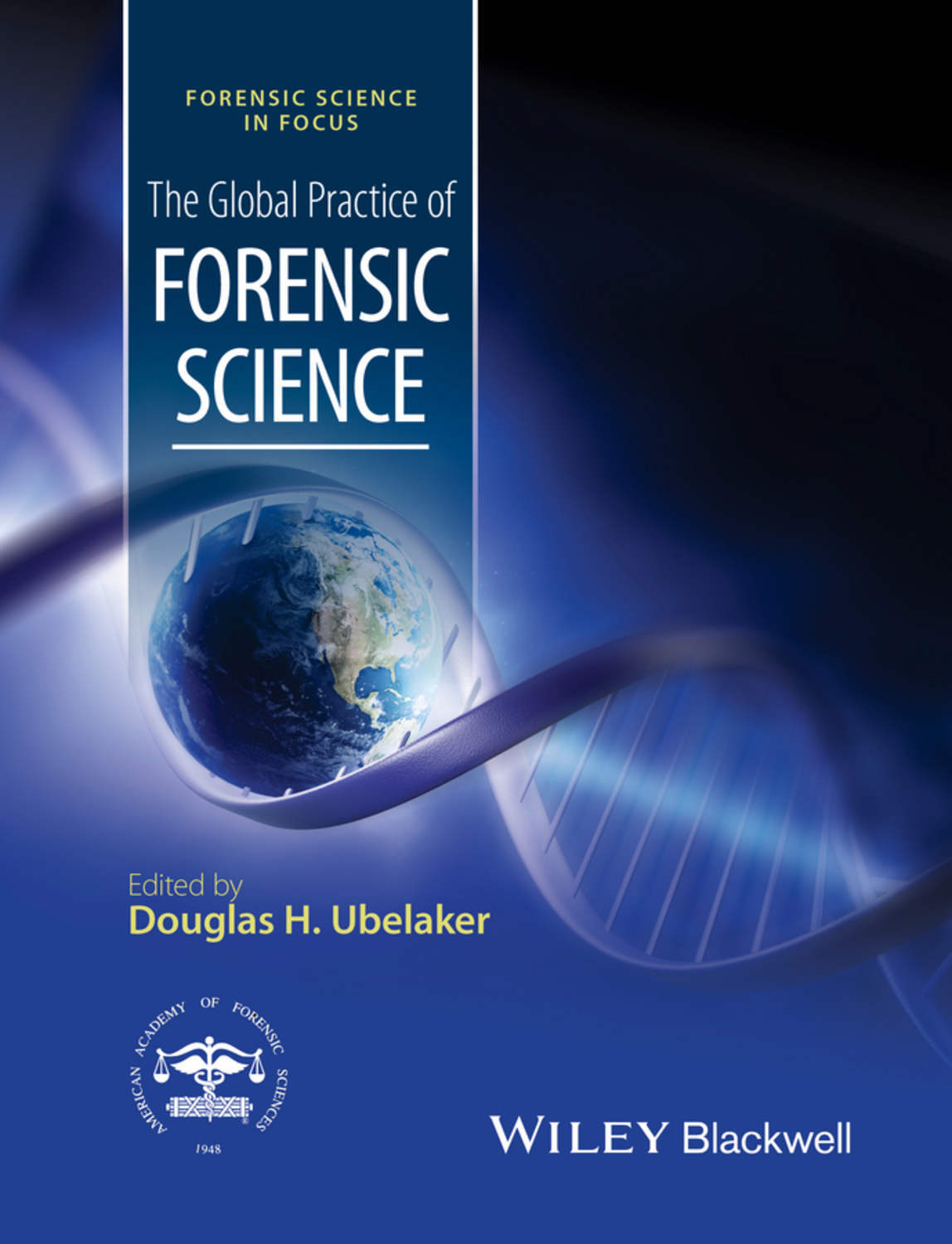 Global practice. Forensic Science