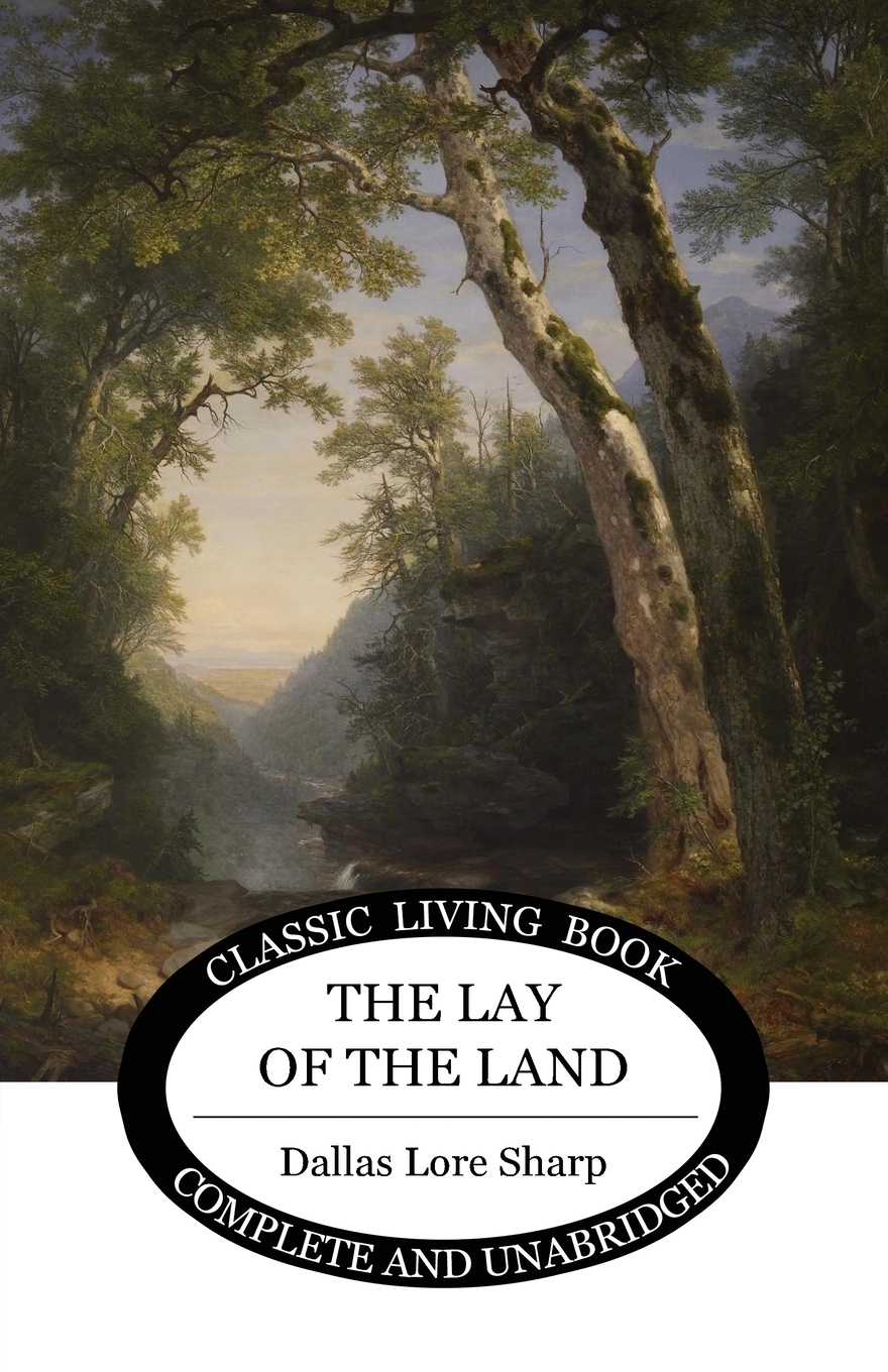 The Lay of the Land features fifteen nature sketches written from <b>Sharp</b>’s p...