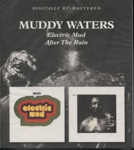 Waters, Muddy - Electric Mud/ After The Rain (Компакт диск)