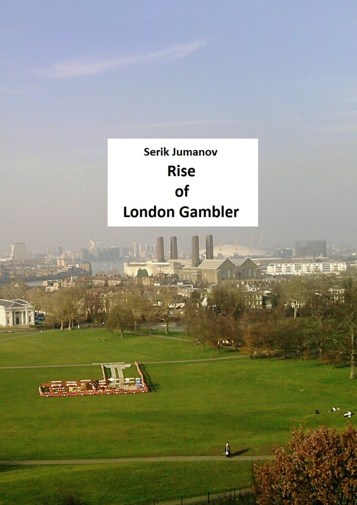 Rise of London Gambler #1