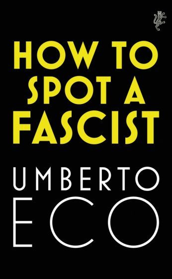 Umberto Eco - How to Spot a Fascist | Эко Умберто - купить с доставкой ...