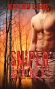 Sniper Fire - Kathy Lane