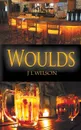 Woulds - J L Wilson