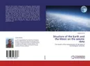 Structure of the Earth and the Moon on the seismic data - Valeriy Burmin