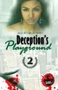 Deception's Playground 2 - Kevin Williams Al-Fahim