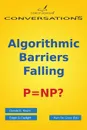 Algorithmic Barriers Falling. P.NP? - Donald E. Knuth, Edgar G. Daylight