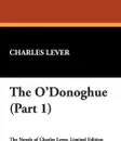 The O'Donoghue (Part 1) - Charles Lever