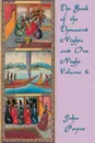 The Book of the Thousand Nights and  One Night Volume 6. - John Payne