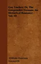 Guy Fawkes; Or, The Gunpowder Treason. An Historical Romance - Vol. III - William Harrison Ainsworth