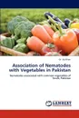 Association of Nematodes with Vegetables in Pakistan - Aly Khan, Dr Aly Khan