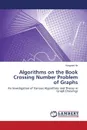 Algorithms on the Book Crossing Number Problem of Graphs - He Hongmei