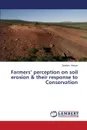 Farmers' perception on soil erosion & their response to Conservation - Yekoye Zelalem