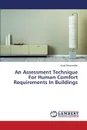 An Assessment Technique For Human Comfort Requirements In Buildings - Shamseldin Amal