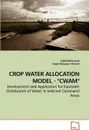 CROP WATER ALLOCATION MODEL - 