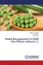 Weed Management in Field Pea (Pisum sativum L.) - Gadhiya Pritesh V., Mathukia R.K., Polara A.M.