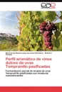 Perfil aromatico de vinos dulces de uvas Tempranillo pasificadas - Mar a. De Las L. Pez De Lerma Extremera, Rafael A. Peinado, Maria De Las Lopez De Lerma Extremera