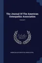 The Journal Of The American Osteopathic Association; Volume 5 - American Osteopathic Association