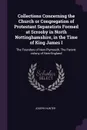 Collections Concerning the Church or Congregation of Protestant Separatists Formed at Scrooby in North Nottinghamshire, in the Time of King James I. The Founders of New-Plymouth, The Parent-colony of New-England - Joseph Hunter