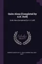 Quite Alone .Completed by A.H. Duff.. Quite Alone .completed By A.H. Duff. - George Augustus H.F. Sala, Andrew Halliday Duff
