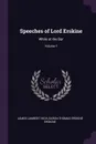 Speeches of Lord Erskine. While at the Bar; Volume 1 - James Lambert High, Baron Thomas Erskine Erskine