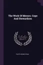 The Work Of Messrs. Cope And Stewardson - Ralph Adams Cram