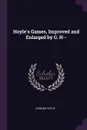 Hoyle's Games, Improved and Enlarged by G. H-- - Edmond Hoyle