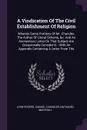 A Vindication Of The Civil Establishment Of Religion. Wherein Some Portions Of Mr. Chandler, The Author Of Literal Scheme, &c. And An Anonymous Letter On That Subject Are Occasionally Consider'd. : With An Appendix Containing A Letter From The - John Rogers, Samuel Chandler, Nathaniel Marshall