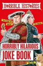 Horribly Hilarious Joke Book - Deary Terry