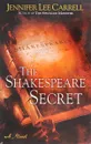 Shakespeare Secret - Carrell, Jennifer Lee