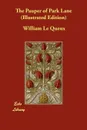 The Pauper of Park Lane (Illustrated Edition) - William Le Queux