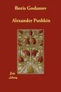 Boris Godunov - Alexander Pushkin, Alfred Hayes