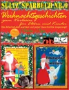 Sultz' Sparbuch Nr.6 - Weihnachten - Weihnachtsgeschichten fur Eltern und Kinder zum Vorlesen - Renate Sültz, Uwe H. Sültz